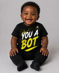 You A Bot Baby Tee